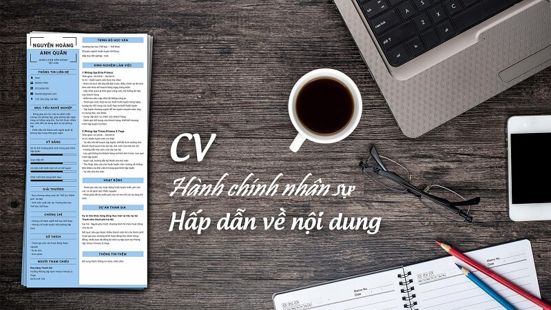 Cách viết CV ngành nhân sự - hành chính