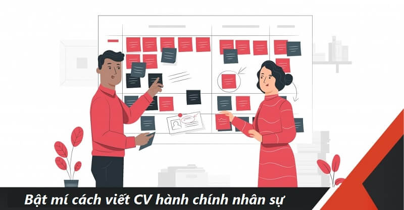 Tầm quan trọng của CV hành chính nhân sự
