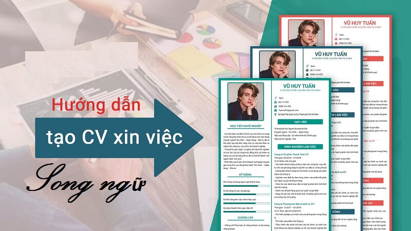 Hướng dẫn chi tiết cách viết CV song ngữ đạt hiệu quả cao