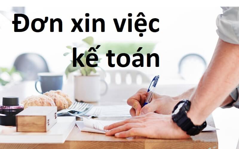 [Bí kíp viết] Đơn xin việc kế toán ấn tượng tiến gần đến việc làm